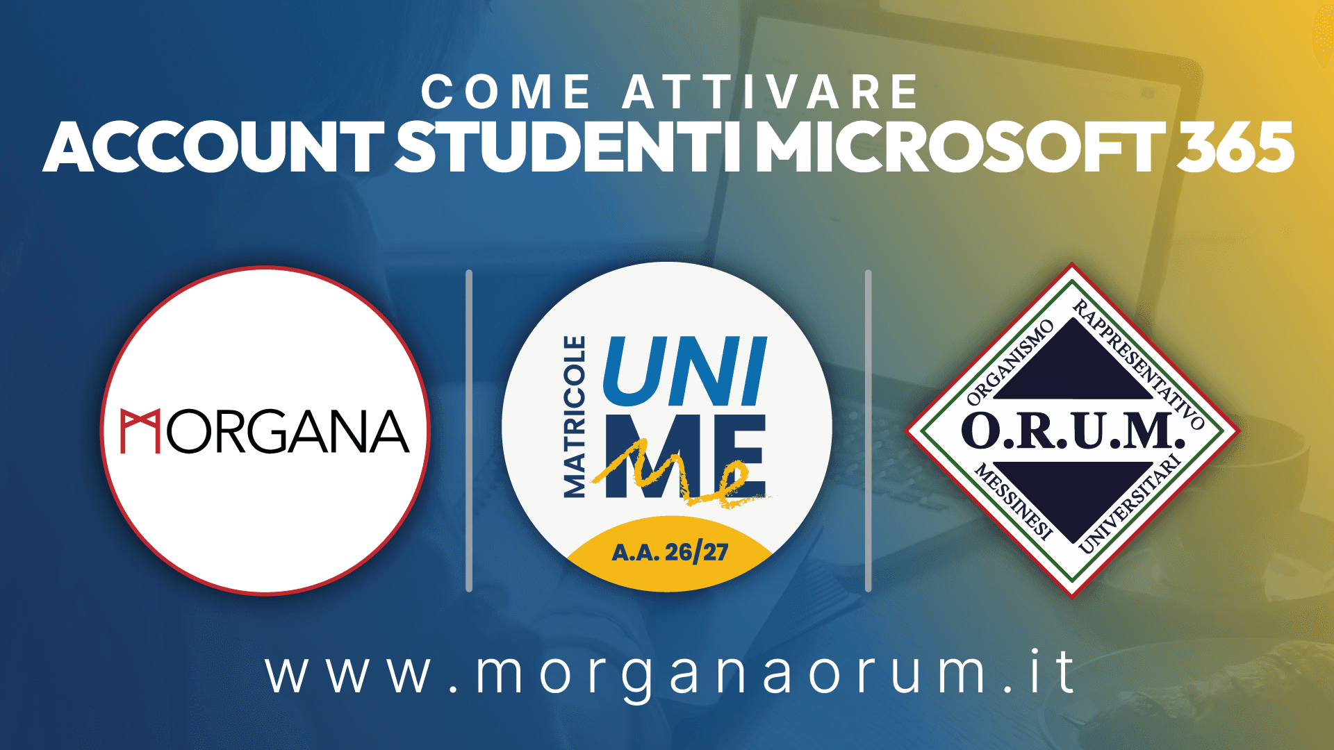 Guida per le Matricole: Come attivare l'Account Studenti Microsoft 365